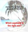 065 Which Assembly is the right one?