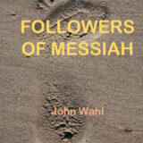 We are Followers of the Messiah